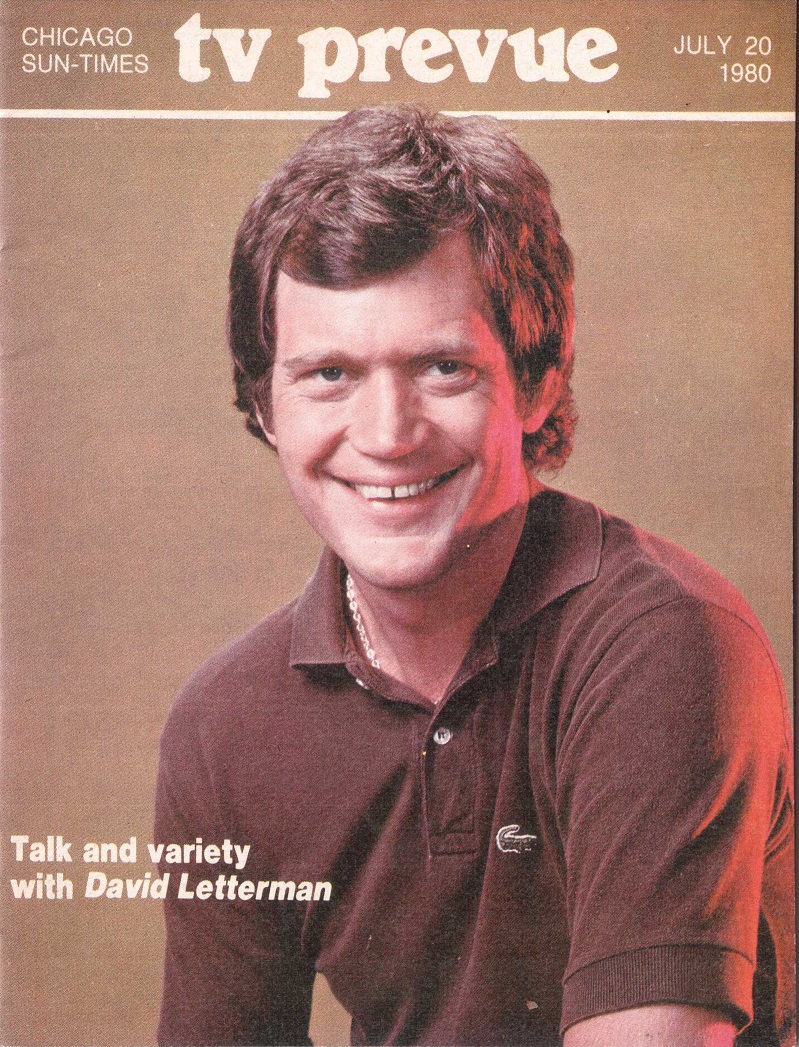 Happy Birthday to David Letterman, born OTD in 1947
Chicago Sun-Times TV Prevue.  July 20, 1980 