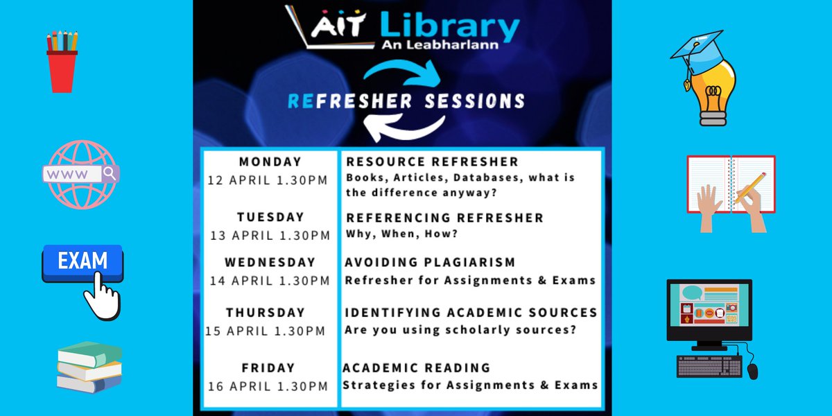 TUS_LibraryMD's tweet image. Refersher Sessions to support students through final assignments &amp;amp; prep for assessments

30 min sessions at 1.30 daily Mon-Fri on our Library Zoom Channel. Get link &amp;amp; full programme details: ait.libguides.com/covid/semester…

@AITDSH @AitNursing @of_ait @AitFaculty @busatait @TourismAIT