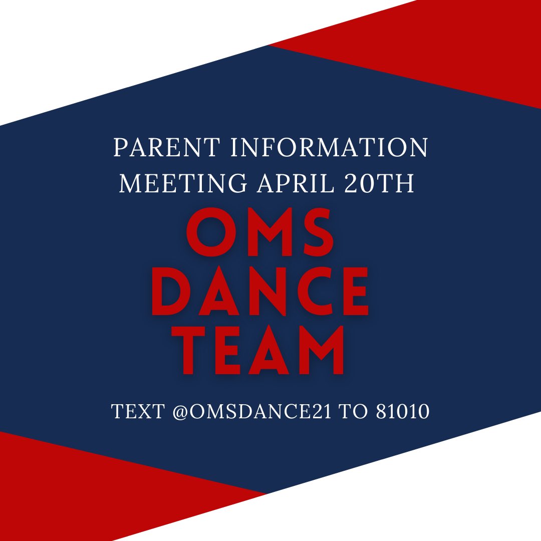 Interested in being part of the OMS Dance Team? Parent Meeting April 20th at 5pm in the Annex Cafeteria.