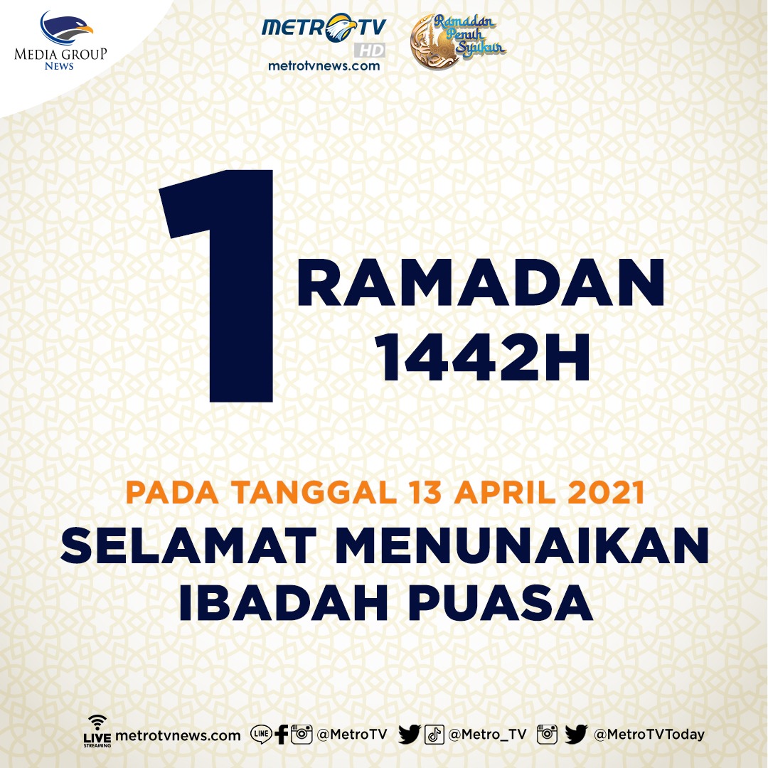 Alhamdulillah, 1 Ramadan 1442H sudah ditetapkan jatuh pada hari Selasa, 13 April 2021. Kami ucapkan selamat menunaikan ibadah puasa bagi teman-teman muslim sekalian. Semoga diberi kesehatan &amp; kelancaran dalam melaksanakan ibadah puasa kali ini. #RamadanPenuhSyukur #MetroTV