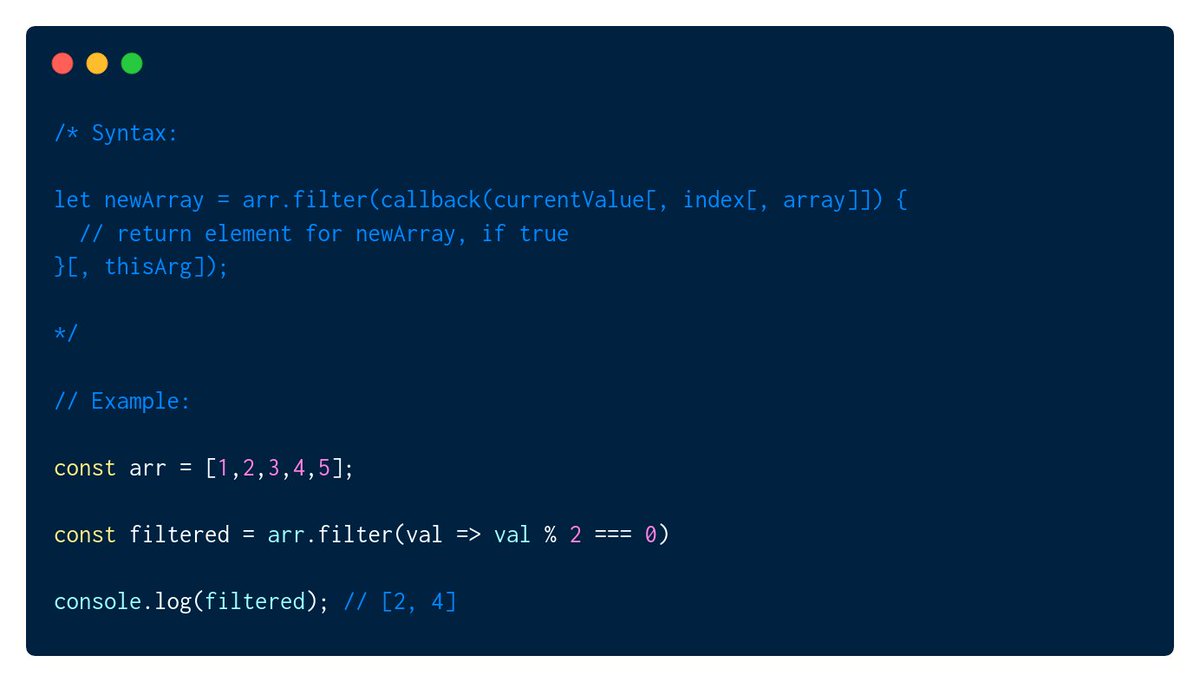  .filter().filter() does what it says on the tin, it filters the array down to a smaller size based on if each value passes/fails the filter condition.In this example, I check if the value is an even number by checking if the remainder of dividing by 2 is 0. 6/8