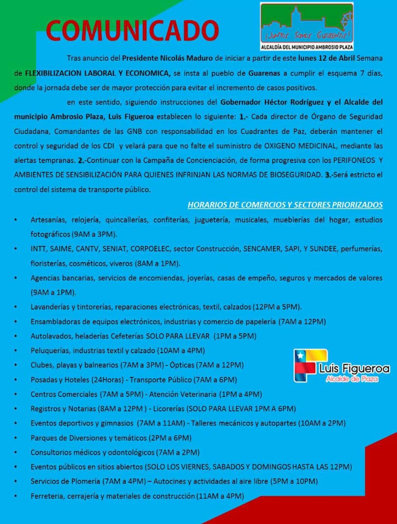 #ATENTOS Comunicado Semana de Flexibilización Laboral y Economica emitido por el Alc. de Guarenas @luiscarPSUV donde detalla normativas para el cumplimiento del esquema 7 días con refuerzo de bioseguridad  #RebeldiaBicentenaria #GuarenasCeroCovid19 @SanojaReinaldo @LeninSosa11