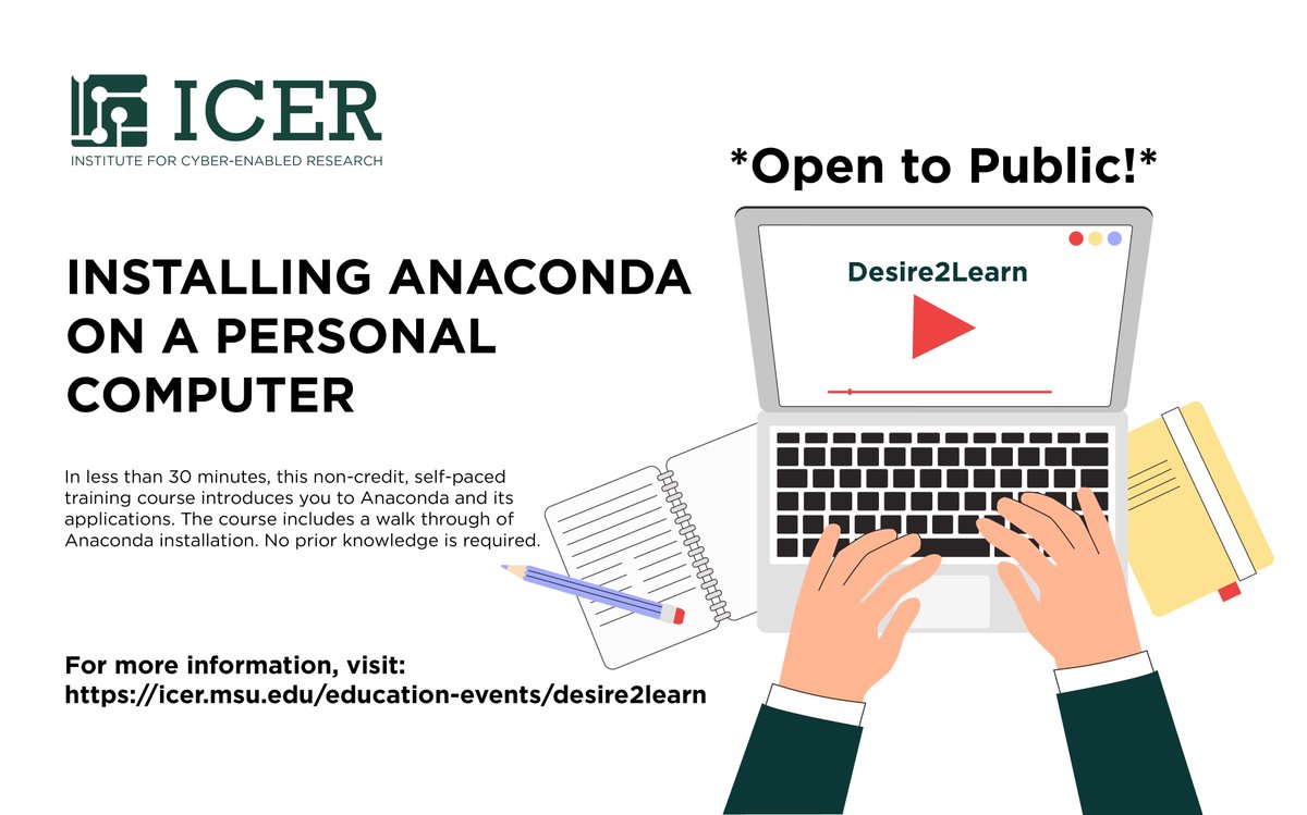 icermsu's tweet image. We are excited to announce a new Desire2Learn (D2L) course that is available to the public: Installing Anaconda on a Personal Computer. For more information, and to check out other D2L courses, follow this link: icer.msu.edu/education-even…. 
#AnacondaPython #MSU