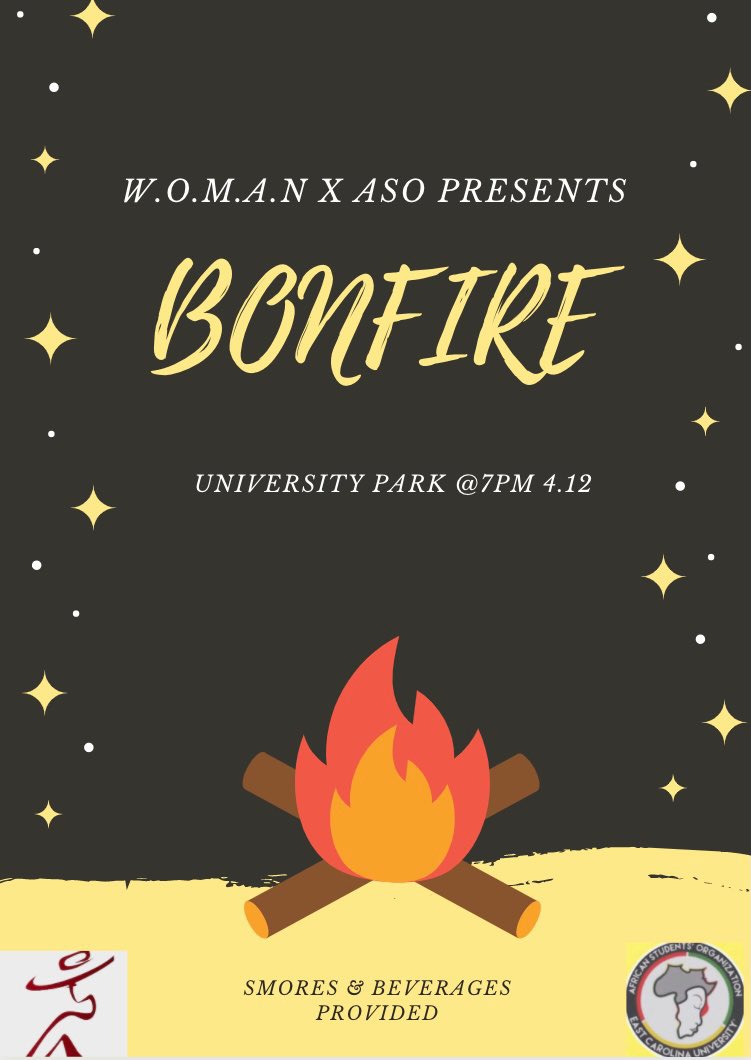 <a href="/WOMAN_ofECU/">W.O.M.A.N.</a> x <a href="/ECU_ASO/">African Students Org</a> Bonfire Tonight! Come through for good vibes &amp; good times! 🤝
