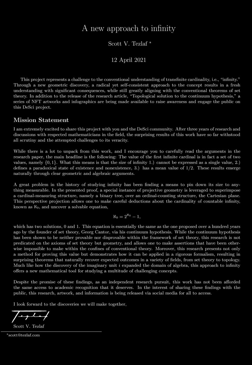Hi, I'm an artist &amp; a mathematician. I've been doing #research on infinity ♾ for the last 3 years &amp; am excited to share a recent breakthrough! 🙌 These findings are being released via this research paper:
scotttezlaf.com/wp-content/upl…
And as an #NFT:
tinyurl.com/2sfw64mx
Please RT!