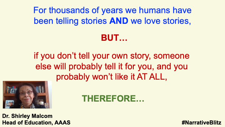 Kicking off the  #NarrativeBlitz will be Dr. Shirley Malcom, head of the Education and Human Resources program at  @aaas. Here's her opening AB(T)...you'll need to tune in this Wednesday the 14th for the "therefore"!Register FREE here:  https://www.eventbrite.com/e/the-national-park-service-presents-the-narrative-blitz-tickets-144714162957?fbclid=IwAR1S7ie1bGEOLjiNTJs8b76AC8XIl6-MU4HYFBsQtniIen7Pu1bkLM2hrzI