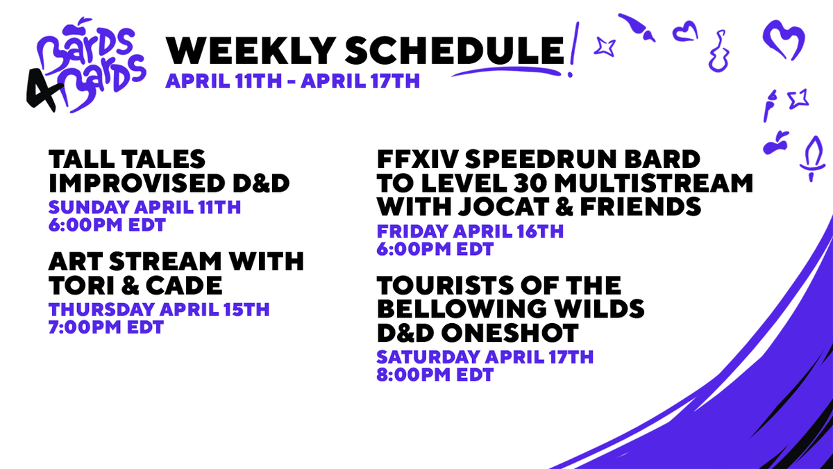 Bards4Bards's tweet photo. Here is this week's schedule! We've got art streams, FFXIV, and a special Fools' Gold One-Shot! See you there at https://t.co/Ar6g87jMHV #Bards4Bards https://t.co/z2CKP0maLt