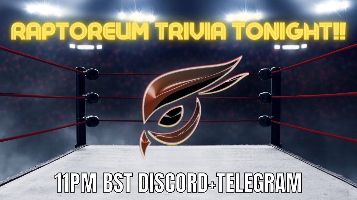 Don't miss tonight's #Raptoreum #Trivia night where you can #compete to win real #RTM for the #FastestFingers.
Join us on #Telegram or #Discord 11pm BST to take part.

t.me/raptoreumm
discord.gg/2T8xG7e

#Competition #telegram #Discord #Privacy #MakingWaves #BTC #ETH