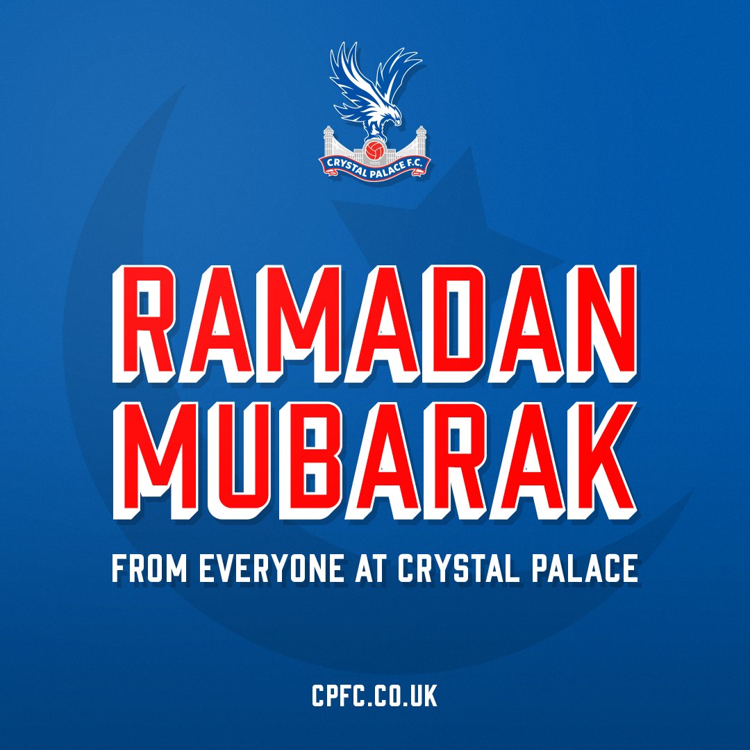 CPFC's tweet photo. #RamadanMubarak to all Palace fans celebrating!

#CPFC | https://t.co/utMcYSDkhb https://t.co/fJSifoMtyP