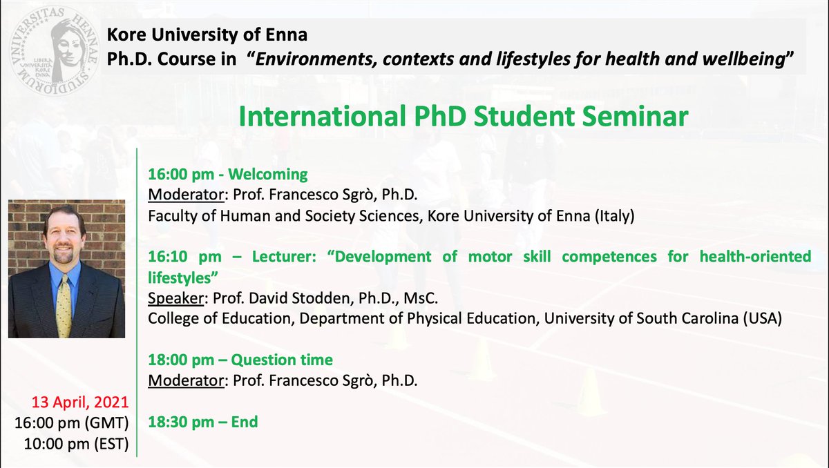 FrancescoSgro's tweet photo. Tomorrow great international PhD seminar at University of Enna. @stodden_david will be our speaker about motor skill development and health-related lifestyles.  @VetrinaKore @IMDRC_MotorDev @AngeliniAurelio
#PhysicalActivity #PhysicalEducation #Unikore #Wellbeing #Health https://t.co/nBYpmRZsop