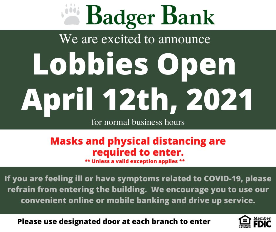 BadgerBank's tweet photo. Our lobbies are open!!!

Please note, we will momentarily ask you to remove your mask for ID purposes.  Also, for everyone's safety, please do not wear a hat, sunglasses or hood into the bank.

Looking forward to seeing you!

#workingtogetherachievingsuccess
#communitybanking https://t.co/3GZdlHW2vU