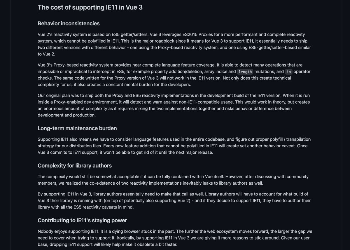 Vue 3 drop its initial plan to support IE 11According to this RFC by  @youyuxi , explaining the decision: https://github.com/vuejs/rfcs/blob/ie11/active-rfcs/0000-vue3-ie11-support.mdIt's planned to backport important features to Vue 2 for those that need to support IE11