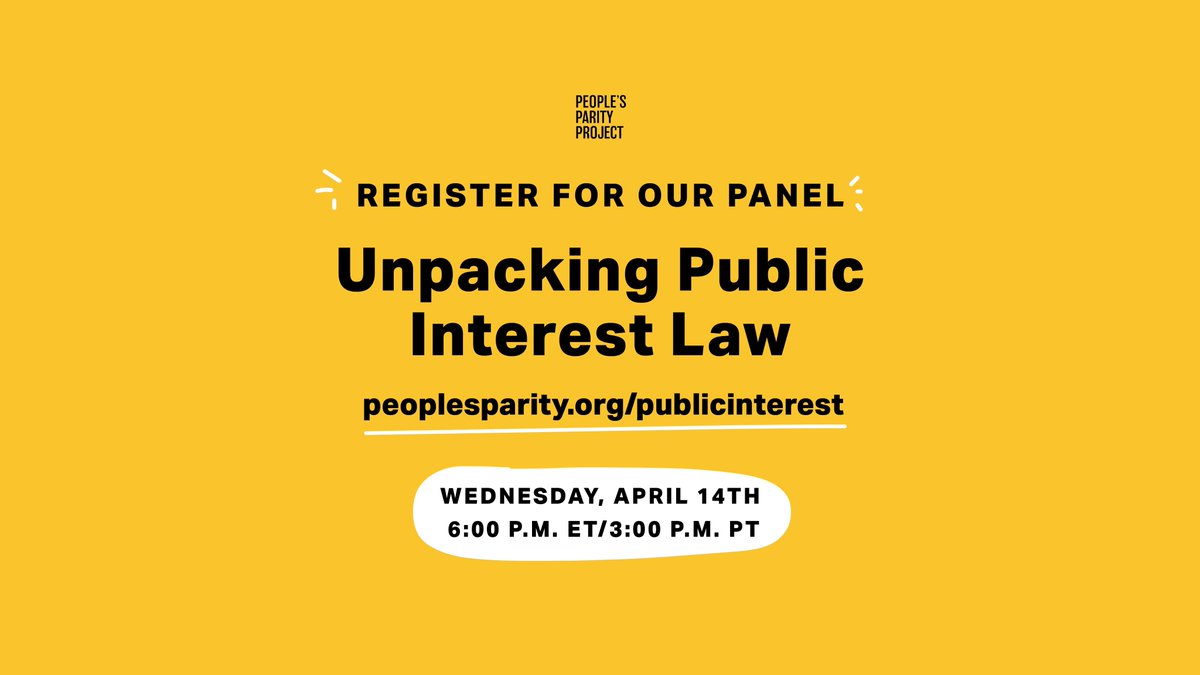 WEDNESDAY: "Unpacking Public Interest Law."

Join us and 4 amazing justice-oriented lawyers whose practices vary considerably for a conversation about the many different kinds of "public interest" careers.

Meet our panelists below, and then register here: peoplesparity.org/publicinterest/
