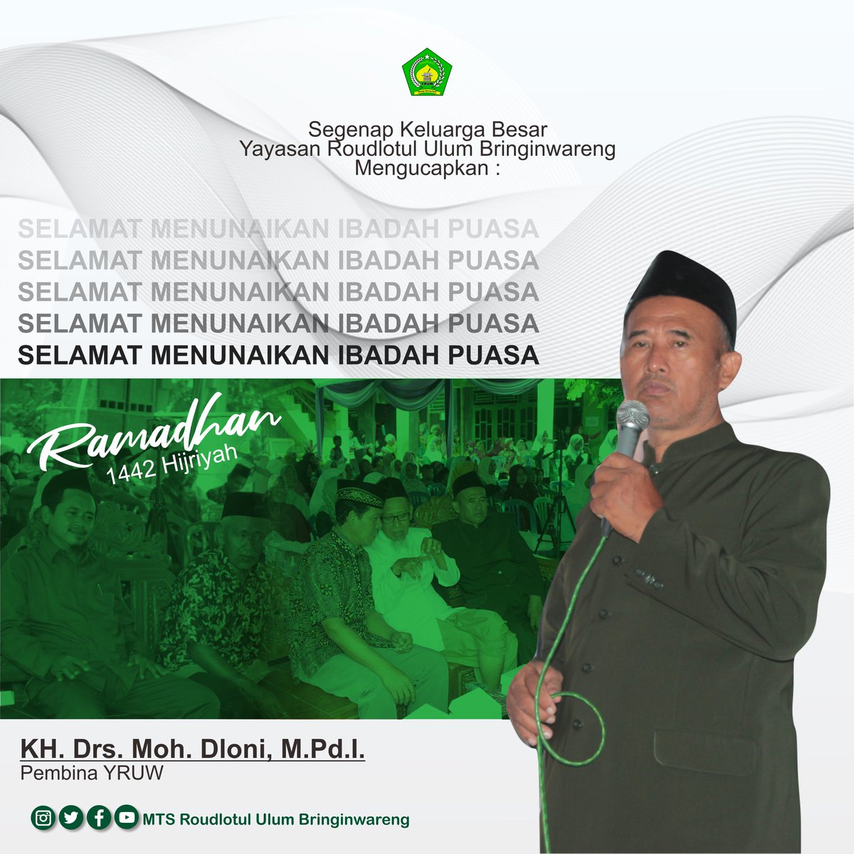 UlumMTs's tweet photo. Segenap keluarga besar MTs. Roudlotul Ulum Bringinwareng dan Yayasan Roudlotul Ulum Wareng mengucapkan selamat menunaikan ibadah puasa bulan Ramadhan 1442 H.

***

#ramadhan #ramadan #1442h #mtsroudlotululum https://t.co/wxU2jUEuoc