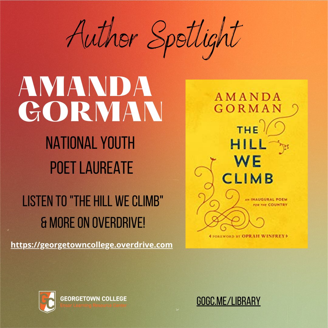 EnsorLRC's tweet photo. AUTHOR SPOTLIGHT! This week, we're featuring Amanda Gorman, National Youth Poet Laureate. Listen to The Hill We Climb &amp; more on Overdrive. https://t.co/ueVy8w82AN #EnsorLRC #AmandaGorman #Overdrive https://t.co/Fsc6aF4jZi