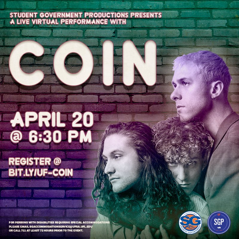 UFSGP's tweet image. SGP is excited to announce one last virtual show of the year... COIN will be performing Tuesday, April 20 at 6:30 p.m. 🤩 Sign up for access using this link: bit.my/uf-coin