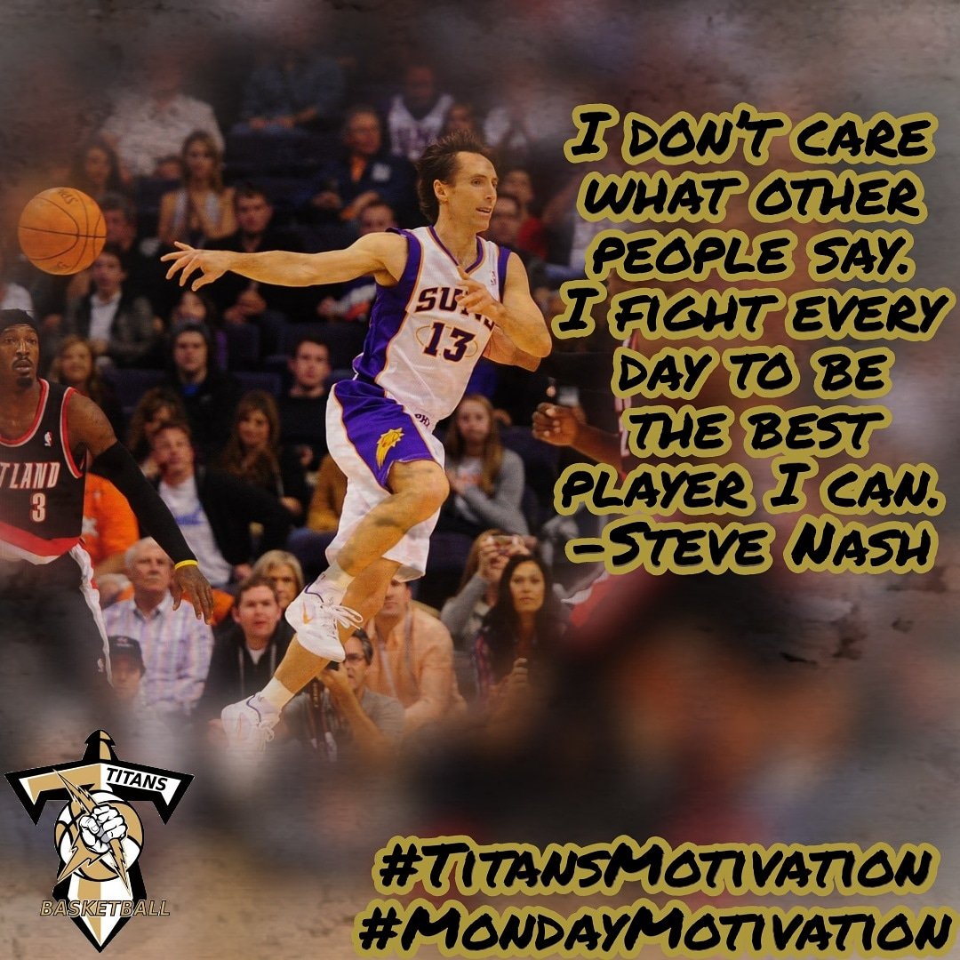 SDTitans's tweet photo. For this week's #mondaymotivation we have a quote from Steve Nash. Are you fighting to be the best everyday? 

#AZTitanUp⚔️ #scottsdaletitans #sdtitans #AZtakeover #arizona🌵 #scottsdale #mondaymotivation #motivationmonday #motivational #motivationalquotes #quotes https://t.co/MRFu4EmHtp