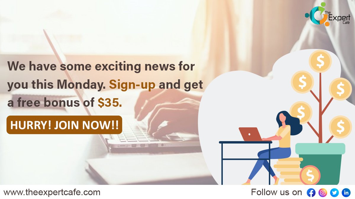 TheExpertCafe's tweet photo. #TheExpertCafe has some great news to make your #Monday motivating and exciting.
For signing up on our website, you can get a $35 free bonus from today.
Isn't that great? Hurry! Join now, https://t.co/1wiIAl0eH1 and start earning #money online
Follow us for more updates! https://t.co/65YO1Jogfs