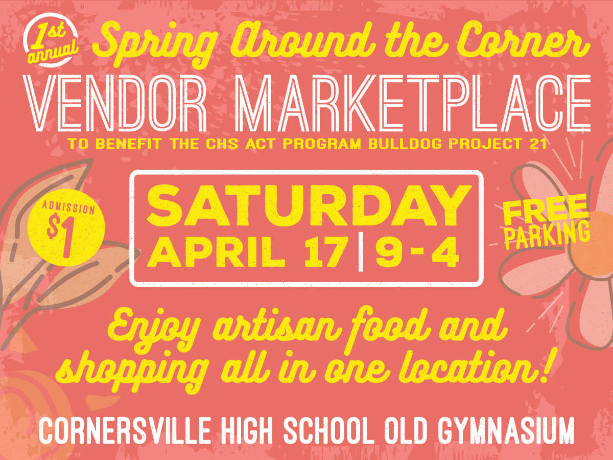 Don't forget our Vendor Marketplace Event!  Over 25 Vendors participating! Cornersville High School Old Gym