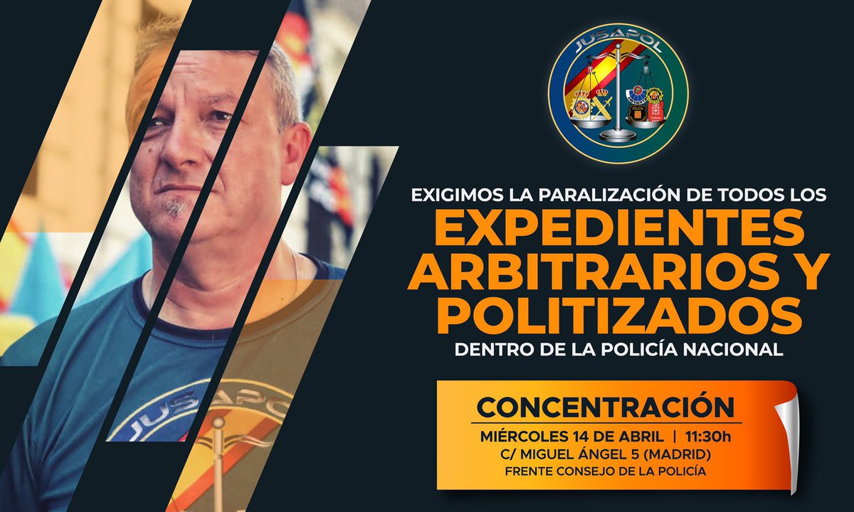 🗣Concentración por la paralización de todos los expedientes arbitrarios y politizados en la Policía.

🏢Miércoles 14 de abril, 11:30h, C/ Miguel Ángel 5 #Madrid , frente al Consejo de la #Policía.

#LaGuerraDeExpedientesNosHaceMásValientes
#SeMarlaskaLaTragedia
#EquiparacionYa