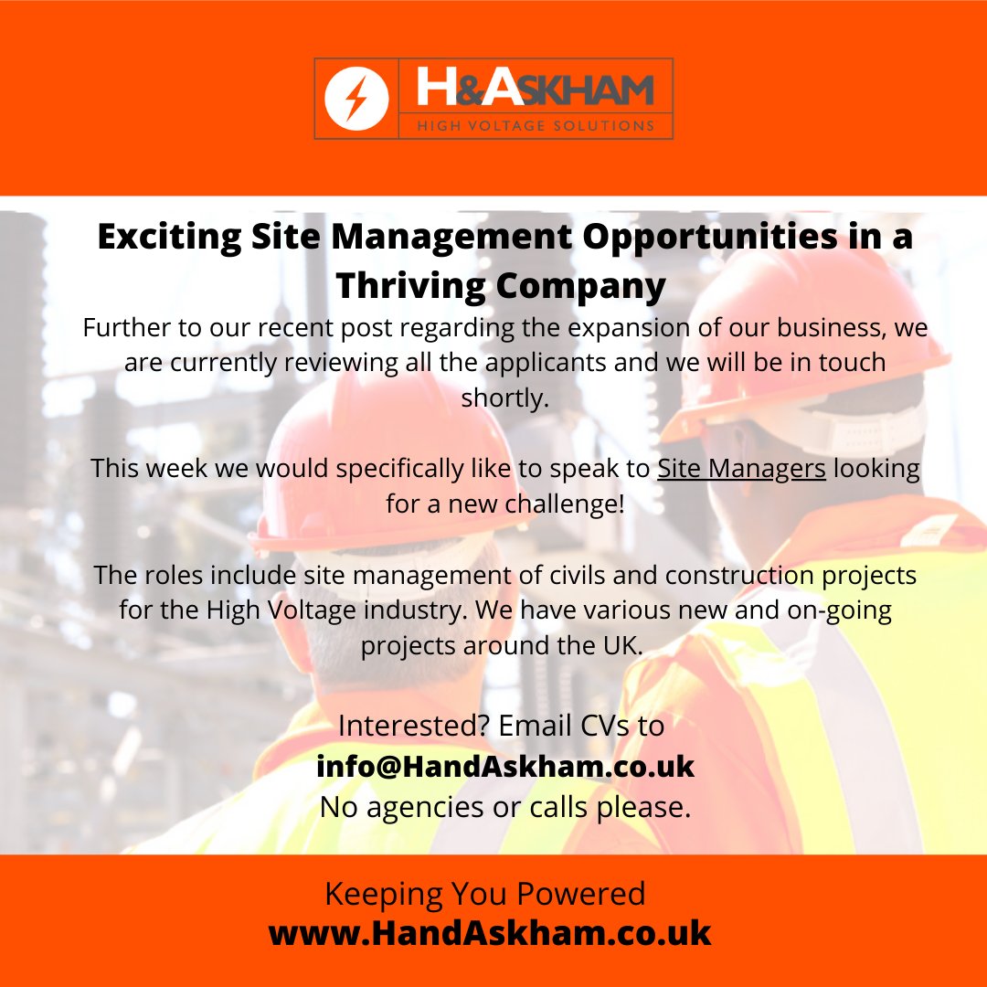 Askhams's tweet photo. Exciting Site Management Opportunities in a Thriving Company.

The roles include site management of civils &amp; construction projects for the High Voltage industry. We have various new and ongoing projects around the UK. 

Email CVs 
info@HandAskham.co.uk

#recruitment #sitemanager https://t.co/MlQsSmklAr
