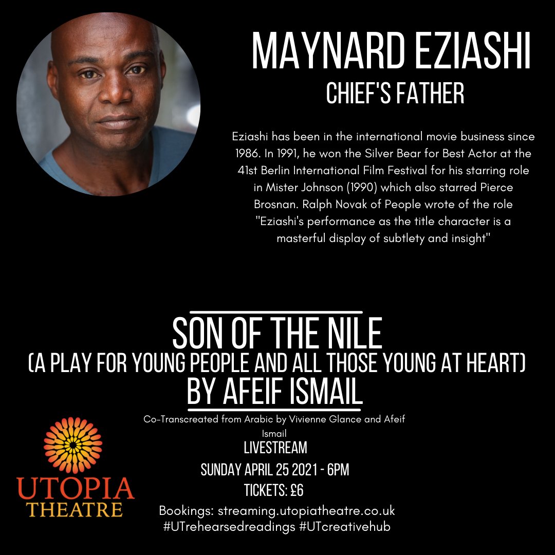 Utopia_Theatre's tweet photo. Cast Highlight: Maynard Eziashi
This production is streaming live April 25th 2021 on Zoom 👩💻
Bookings: https://t.co/kfDN1eJFag
#UTcreativehub #UTrehearsedreadings https://t.co/aRssycj10Z