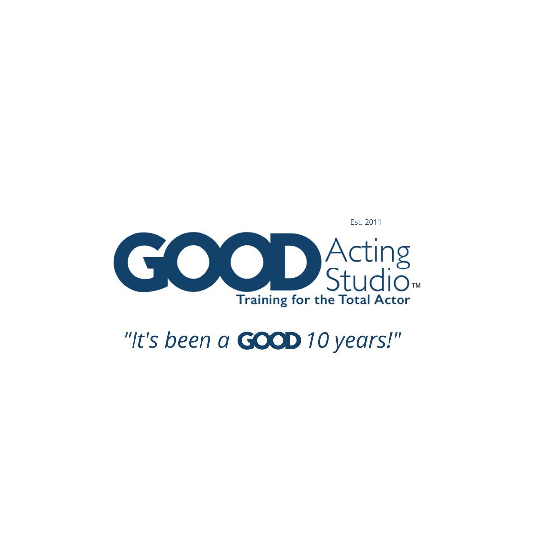 TheTotalActor's tweet photo. Est. April 2011. 
Happy Birthday GOOD Acting Studio! 10 years down and Forever to go. https://t.co/wdCZteWj66