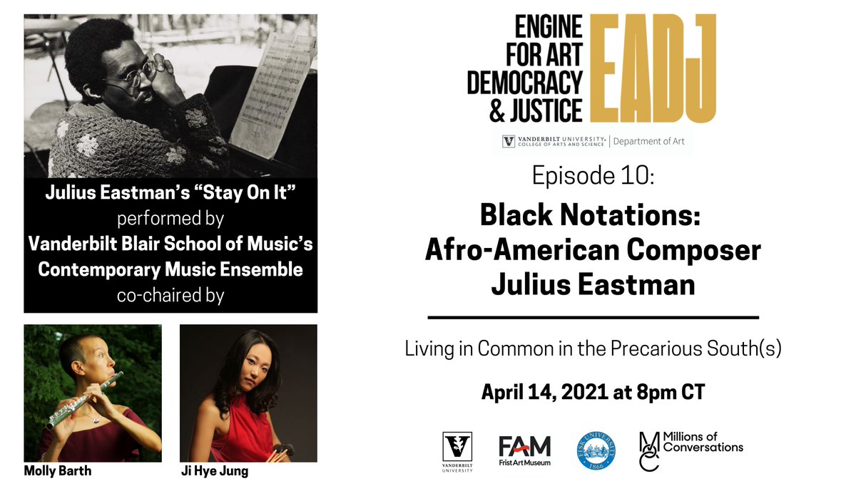 AMillionConvos's tweet photo. Tune in for #EADJ Episode 10 tomorrow April 14th @ 8:00 PM CST for a live performance of Julius Eastman’s “Stay On It" by @blairschool Contemporary Music Ensemble. Join us in celebrating the legacy of this revolutionary composer. Watch live 👉 https://t.co/bliMyD8Kia https://t.co/r1pdzfCZZ7