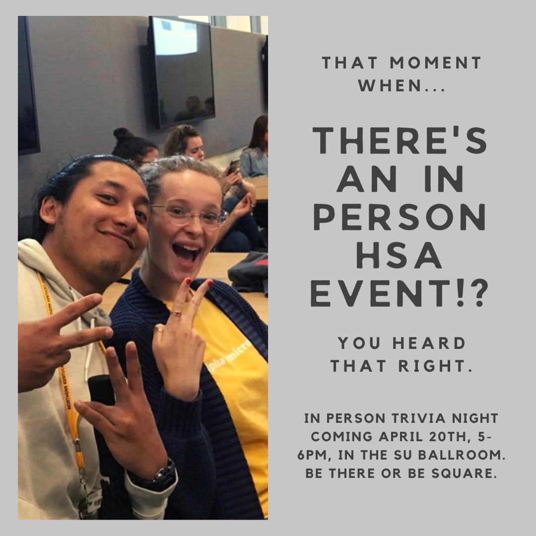Wait... WHAT!? 🤯 After an entire year of virtual meetings, HSA will have its first IN PERSON meeting on Tuesday, April 20 🤠 Mark your calendars for this special event!! Be there or be◻️
#nkuhonors #nkuhsa