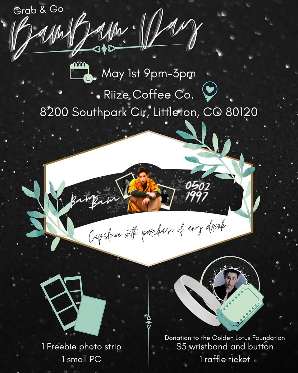 ColoradoKpopper's tweet photo. Save the date!  #BamBam Day Grab &amp; Go cupsleeve event May 1st!!

For those who are unable to attend in person online ordering will be available.

All proceeds made for the donation pack will be donated to The Golden Lotus Foundation.

*Event is subject to change*
#GOT7𓅪 https://t.co/Dd6SGABDb9