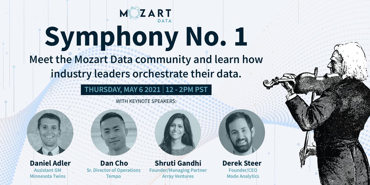 MozartData's tweet image. Join us for our first-ever user conference May 6th! Meet the Mozart Community and learn from the best on how to orchestrate your data! Hear from @atShruti @DerekSteer @dadler10 @peterfishman @dansilberman 
eventbrite.com/e/mozart-data-…
