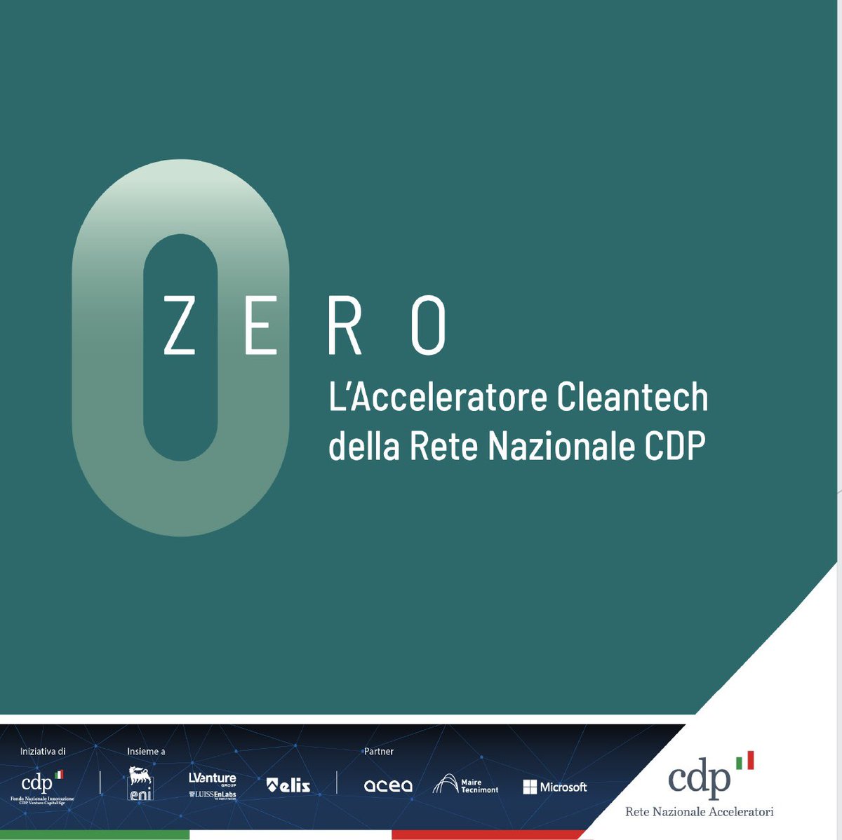 Lanciamo a Roma ZERO, acceleratore di startup cleantech per l’economia circolare, la transizione ecologica e un futuro a impatto zero. Un altro importante tassello della Rete Nazionale Acceleratori del <a href="/GruppoCDP/">Cassa Depositi e Prestiti</a>. zeroacceleratorcleantech.com