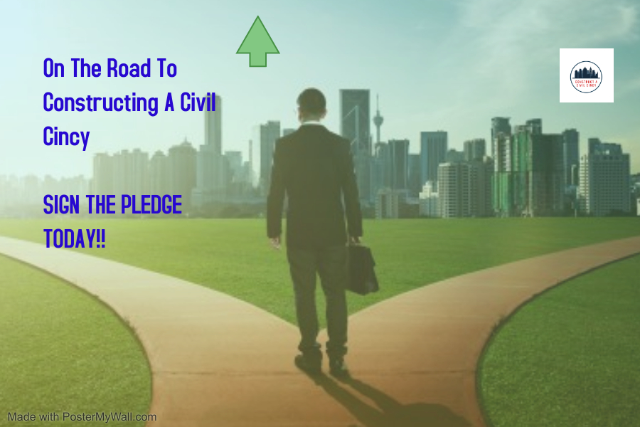 XavierPRSSA's tweet photo. The road to civility starts with our willingness to start the conversation. Join us in Constructing a Civil Cincy! Sign the pledge to be civil THIS time outside of GSC TODAY AT NOON.

Can't make it? Sign the pledge here: https://t.co/cjTGDXeGkT https://t.co/9qhtomNLLz