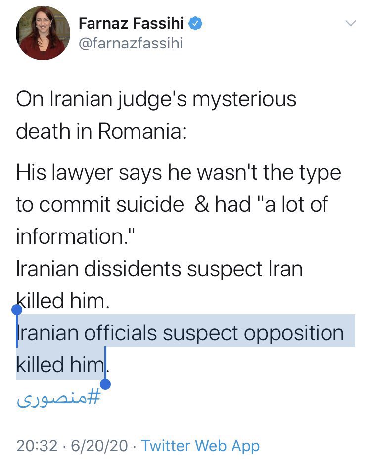 Farnaz Fassihi's false allegation about the assassination of Judge Mansouri by the opponents of the Islamic Republic in Romania.  #NYTimesPropaganda