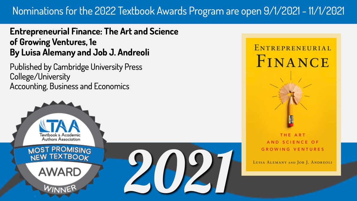 Text Academicauthors A Twitter Entrepreneurial Finance The Art And Science Of Growing Ventures A 21 Taa Most Promising New Textbook Award Winner Nominations For The 22 Awards Program Will Open September 1st