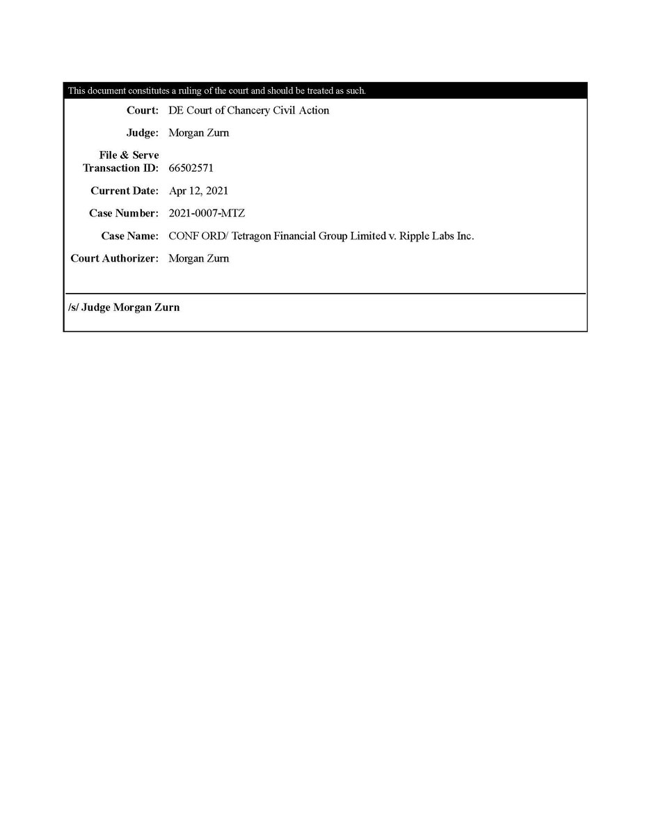 #XRPCommunity While we are waiting for the Individuals' Motions to Dismiss in #SEC v. #Ripple, attached is the Order and Final Judgment entered in favor of Ripple Labs and against Plaintiff Tetragon Financial Group in the suit in Delaware Chancery Court. #Momentum