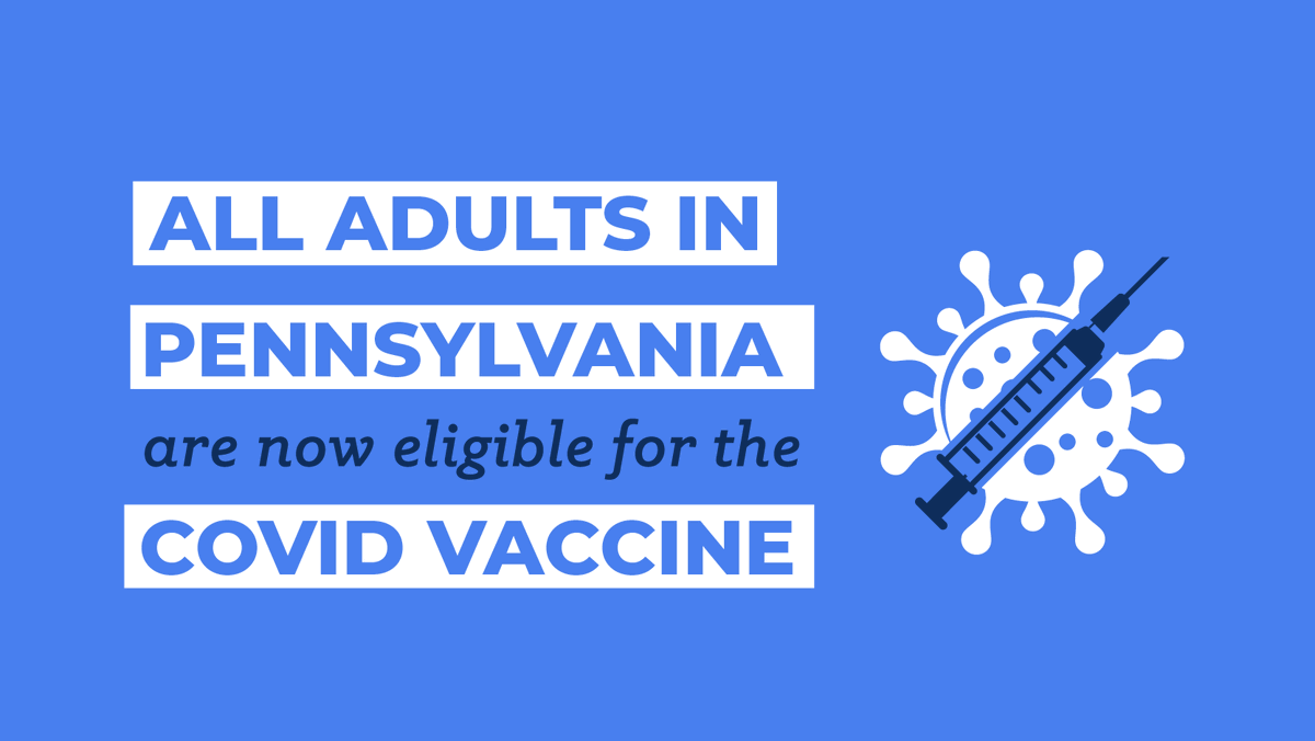 GovernorShapiro's tweet photo. Every adult in Pennsylvania is now eligible for the COVID vaccine.

Find an appointment near you: https://t.co/4UeI1Bfv3e. https://t.co/In3SmWXudz