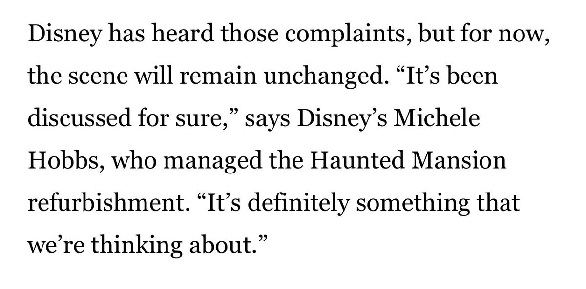 Disney officially commented that no decision has been made at present. With so many attractions being updated to modern standards, it is inevitable that the haunted mansion come under some scrutiny. It is a complex situation and I do not envy anyone making the decision.