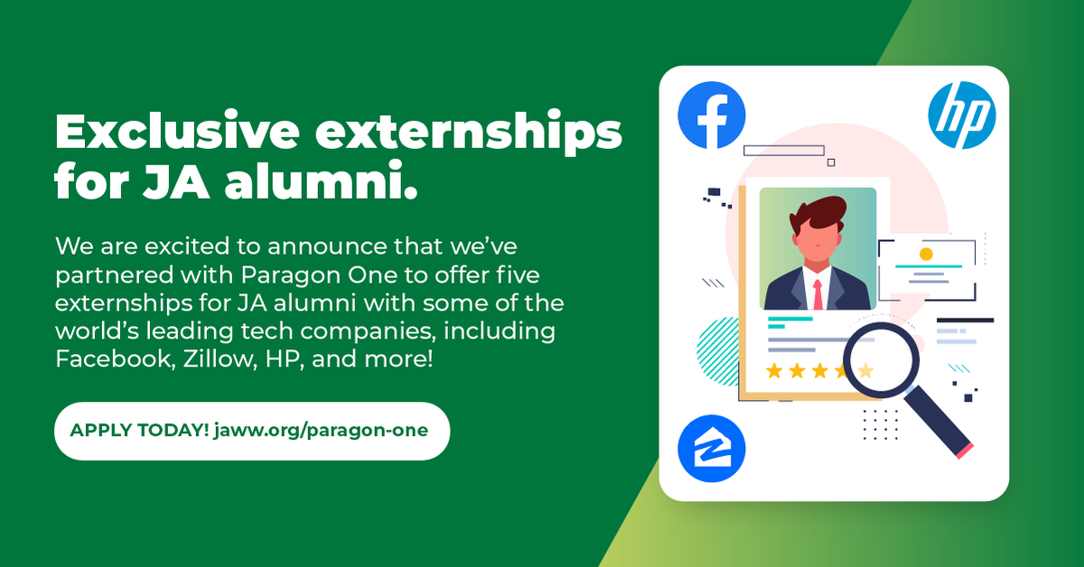 We are excited to announce that we’ve partnered with @paragononehq to offer five #externships for JA alumni with some of the world’s leading tech companies, including @Facebook, <a href="/zillow/">Zillow</a>, <a href="/HP/">HP</a>, and more! Apply today: jaww.org/paragon-one #WeAreJA #careers