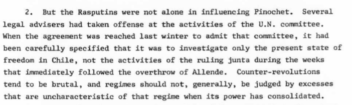 Much of the time conservative journalists like William F. Buckley defended counterrevolutionary states or forces - such as Pinochet's Chile, Apartheid South Africa or Rhodesia - on the grounds they were a lesser evil irrationally hated by the left. 7/