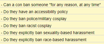 The following excel sheet contains data on six categories. Some of these are based on things that'd make it easy for conventions to ban dangerous attendees, others based on things the community has asked for this previous year.(Alt Text Available)