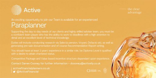Active Chartered Financial Planners (@activefinancial) on Twitter photo Due to our ongoing growth & development we are looking for an exceptional #Paraplanner to join our team
Could this be you? Or do you know someone who may just be perfect for this role?
Please tag & share - thank you
Apply to: dcooney@activefp.co.uk
#TheClearAdvantage Due to our ongoing growth & development we are looking for an exceptional #Paraplanner to join our team
Could this be you? Or do you know someone who may just be perfect for this role?
Please tag & share - thank you
Apply to: dcooney@activefp.co.uk
#TheClearAdvantage