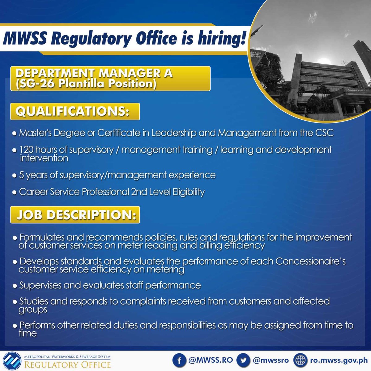mwssro's tweet image. The MWSS Regulatory Office (RO) is hiring!

Open Positions:
Department Manager A (SG-26 Plantilla; Customer Service Regulation Area)

Application deadline: 4 May 2021