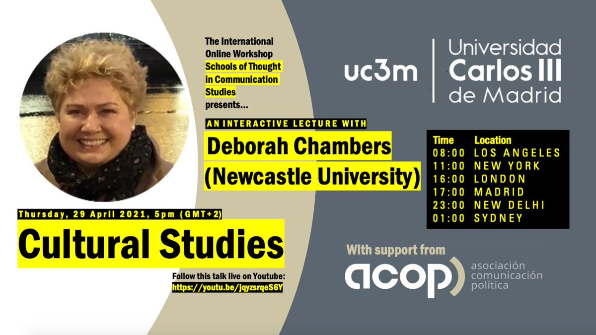 PacoSeoanePerez's tweet photo. Join us live this Thursday, April 29 at 5pm (Madrid time) to assess with Professor Deborah Chambers (@UniofNewcastle) the contribution of #CulturalStudies to #commtheory: https://t.co/D8BntXay8f https://t.co/Mw1B9f04YC