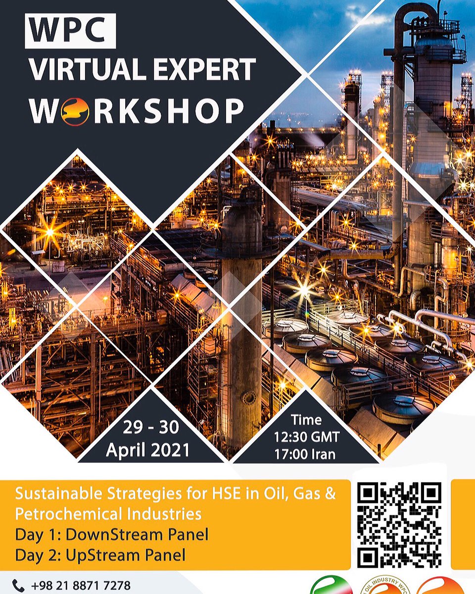 WPC_Energy's tweet image. Join this week’s Expert Workshop with Global Experts from France, Canada, Iran, Spain, Romania, Oman, UK, Russia and Sweden.  Focusing on Sustainable Strategies in HSE for upstream and downstream-register for April 29/30 hseworkshop.ir #Sustainability #oilandgas