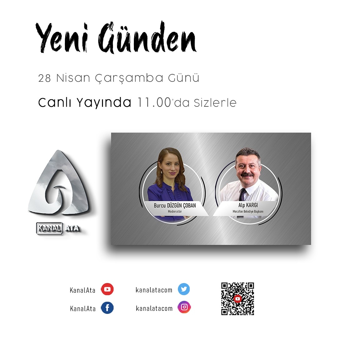 Burcu Düzgün Çoban ile Yeni Günden’in yarınki konuğu Merzifon Belediye Başkanı Alp Kargı oluyor.

Program canlı yayın ile saat 10.00’ da başlayacak olup konuğumuz saat 11.00’ da Kanal Ata ekranlarında sizlerle olacaktır. 
<a href="/DuzgunBurcu/">Burcu Düzgün Çoban</a> 
<a href="/alpkargi/">Alp Kargı</a>
