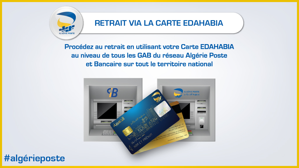 postedz's tweet photo. #Carte_EDAHABIA
Avec la carte EDAHABIA d’Algérie Poste, vous pouvez effectuer des opérations de retraits d’espèces 💰 au niveau de tous les GAB du ⬇
✅ Réseau bancaire 📌
✅ D’Algérie Poste 📌
https://t.co/dLuldLKov9
#GAB #DAB #CIB #Réseau_Bancaire #Retrait_GAB #Algérie_poste https://t.co/jIQie5Tw1j