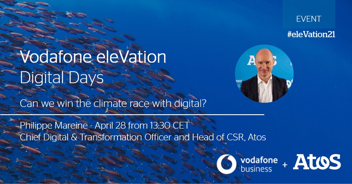 'Can we win the climate race with digital?' Philippe Mareine, Atos Chief Digital & Transformation Officer, asks this question in his keynote at Vodafone #eleVation21.  What do you think? Register today and be inspired by Philippe on April 28 from 1:30PM: okt.to/oRZKSk