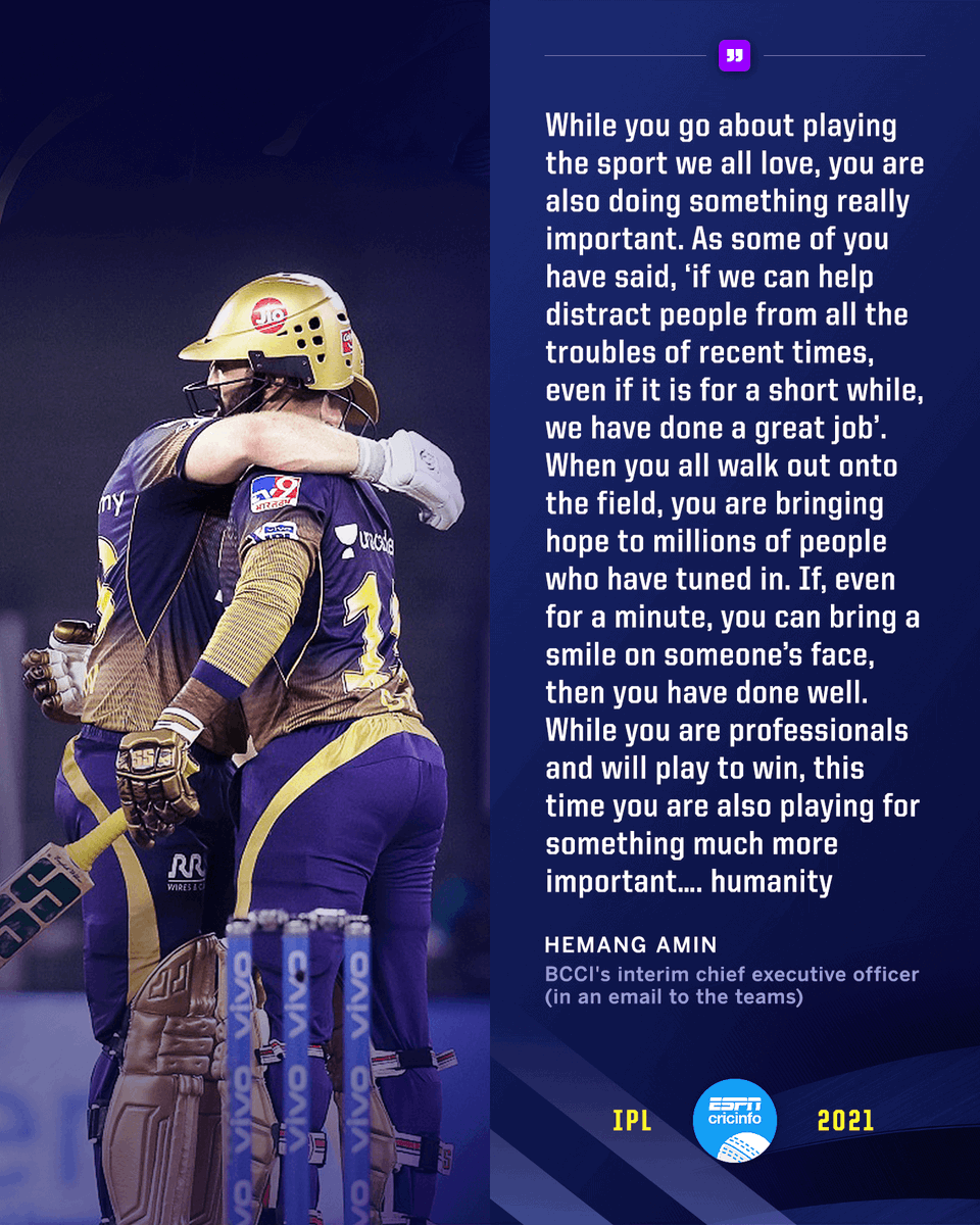 cricinfo's tweet photo. The BCCI has told the IPL teams that they will not just be playing to win this time, but for "something much more important…humanity."

https://t.co/mnAezYFsPh #IPL2021 https://t.co/LpRwidFsWQ