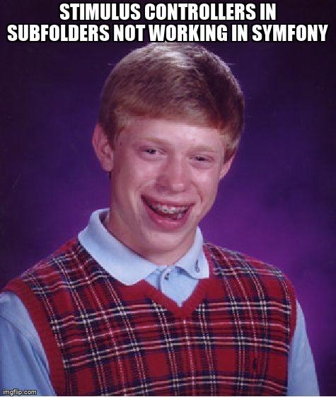 overflow_meme's tweet image. Stimulus controllers in subfolders not working in Symfony stackoverflow.com/questions/6728… #symfony #namespaces #stimulusjs